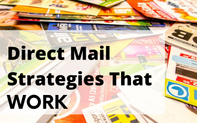 6 Direct Mail Strategies That Work