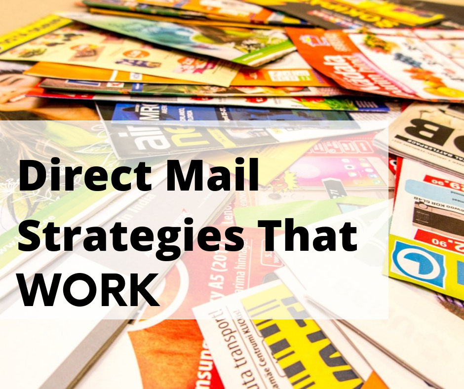 6 Direct Mail Strategies That Work | Kennickell