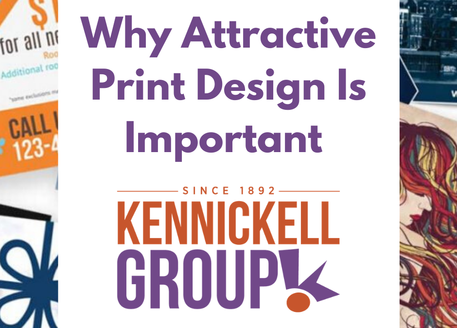 The Benefits of Attractive Print Marketing