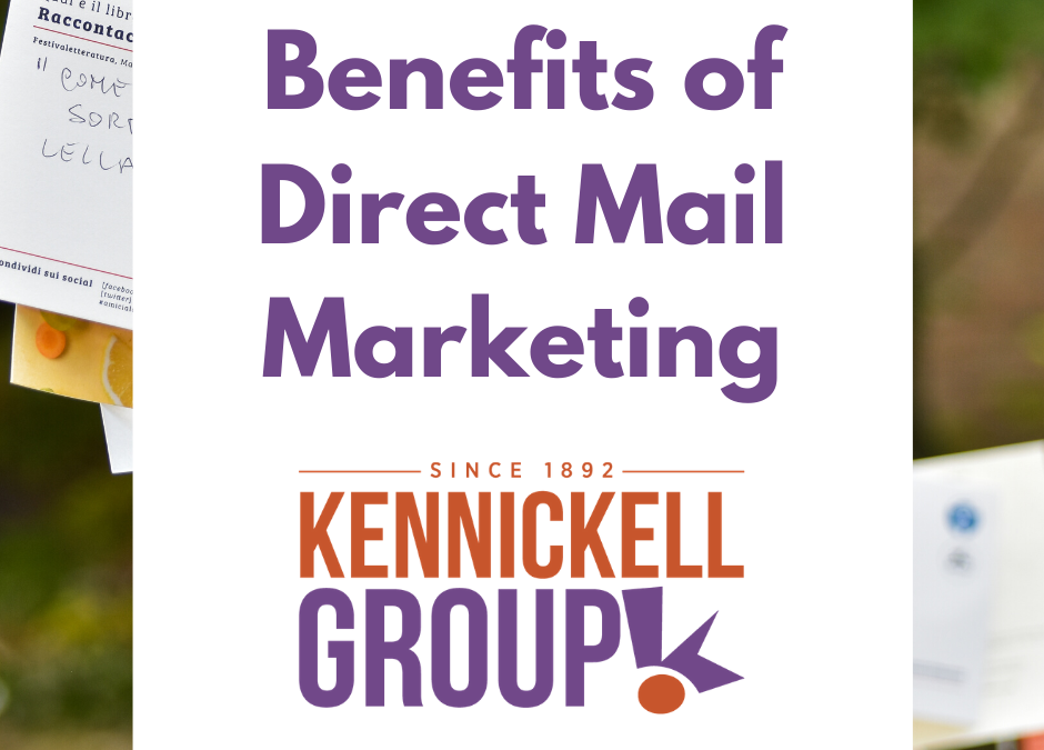 Benefits of Direct Mail Marketing