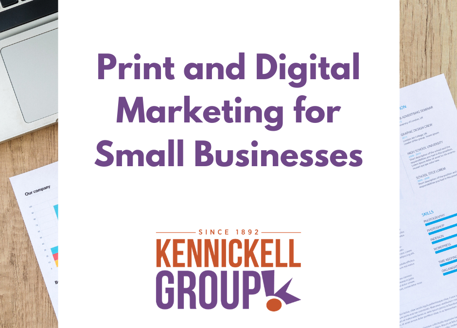 Print and Digital Marketing for Small Businesses