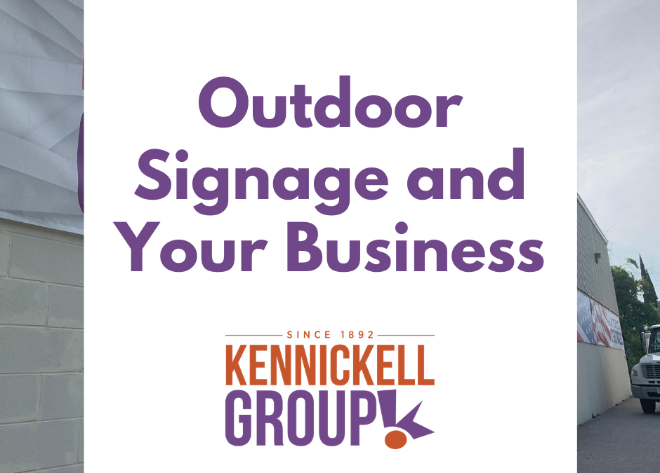 Outdoor Signage and Your Business