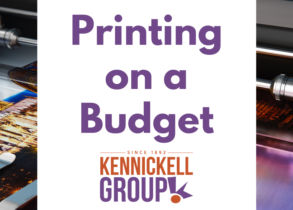 Printing on a Budget