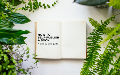 How to Self-Publish a Book: A Step-by-Step Guide